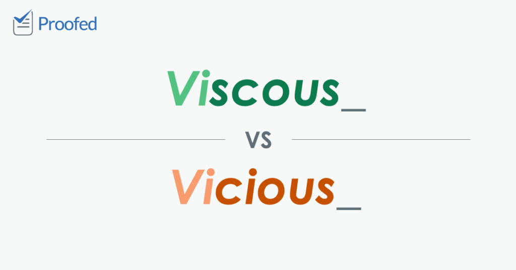 Vicious Vs Viscous