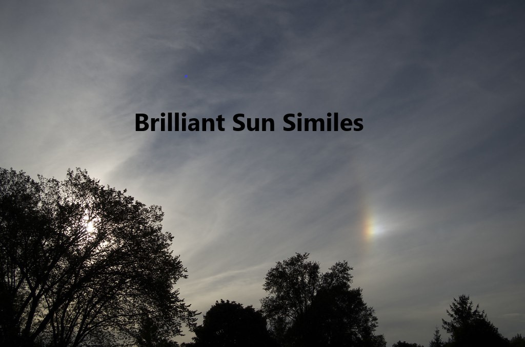 Brilliant Sun Similes