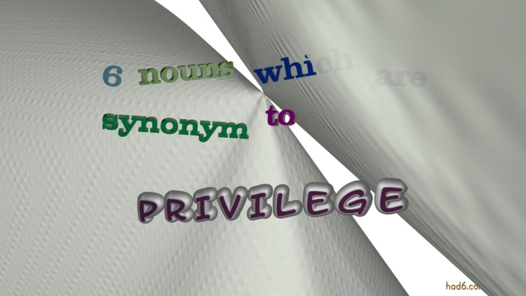 Privilege or Priviledge